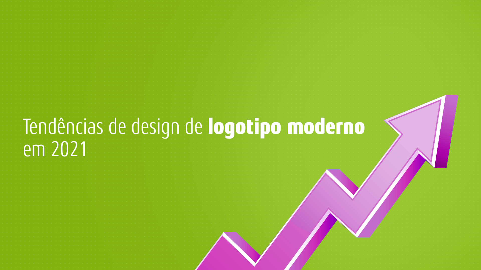 10 Tendências De Design Para Logo Moderno Em 2021